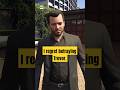 Michael regrets after killing Trevor in GTA V 💔
