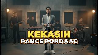 KEKASIH - PANCE PONDAAG (LIRIK) | MUSI VIRAL | COVER byNH