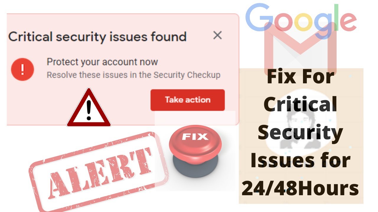 how to fix critical security alert on gmail account - YouTube
