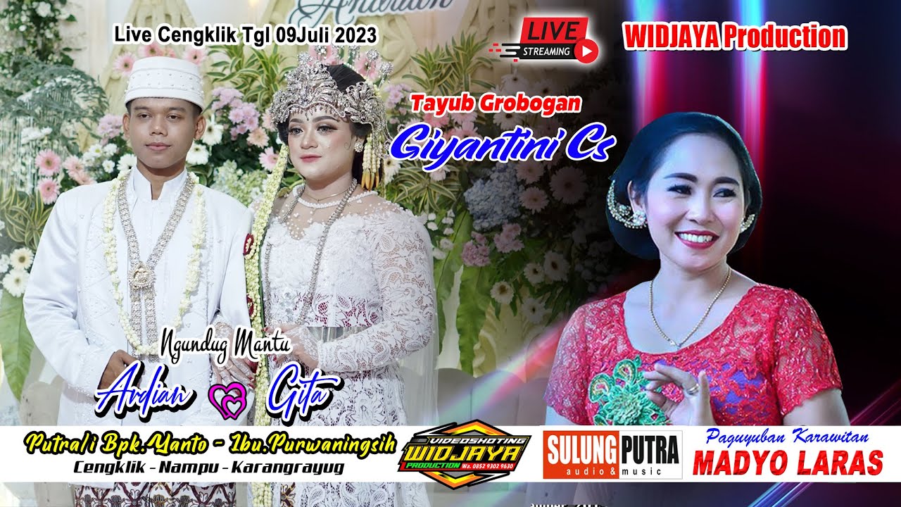 🔴📡#lives TAYUB GIYANTINI / WIDJAYA PRO / NGUNDUH MANTU GITA & ARDIAN/SULUNG PUTRA/CENGKLIK 09/07/23