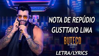 Gusttavo Lima - Nota de Repúdio  (letra/lyrics)(Buteco in Boston)