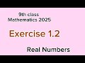 9th class Mathematics 2025 Unit 1 EXERCISE 1.2 full