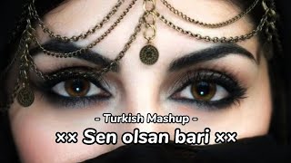 [Sen olsan bari,Leylim ley,Imkansizim,Narin yarim ] - Kadr x Esraworld | Turkish Mashup Resimi