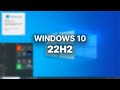 Windows 10 22H2: What's New in the Update