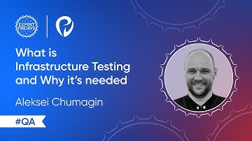 What is Infrastructure Testing and Why it’s needed | QA meetup Antalya