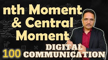 nth Moment & Central Moment of Random Variable