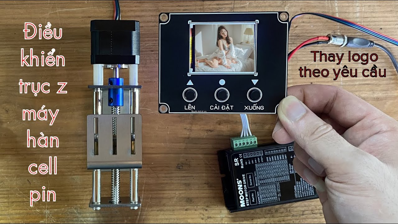 Hướng dẫn chi tiết bộ mạch điều khiển step trục Z cho máy hàn cell pin | 038.654.0509
