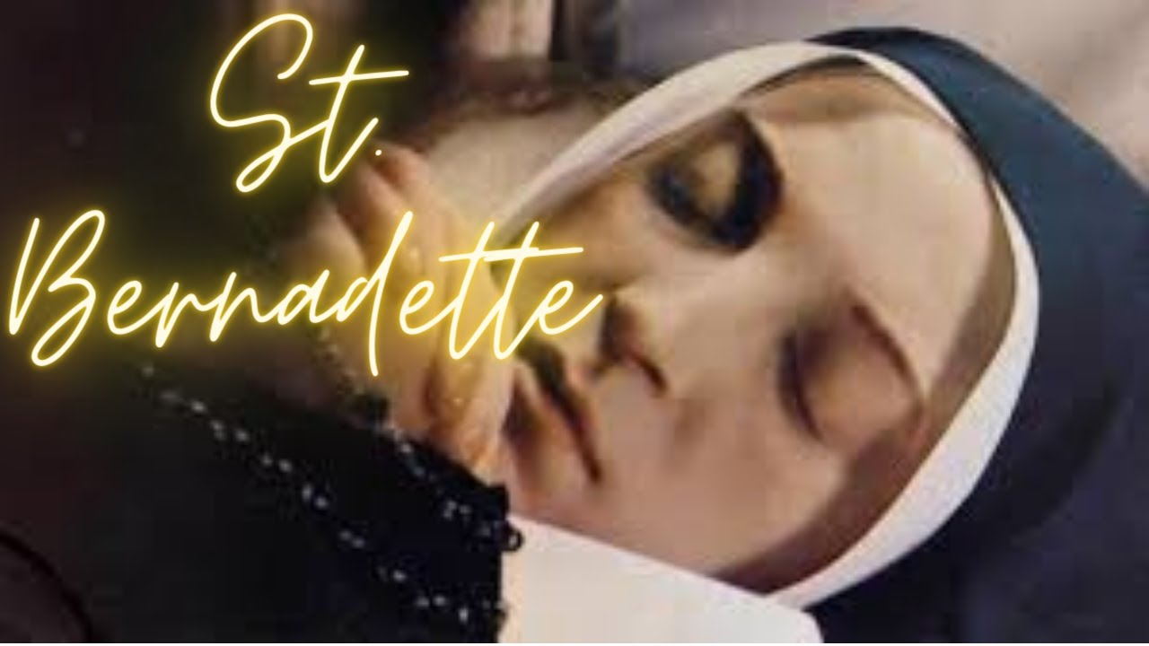 St.Bernadette: A Life of Faith and Wonder