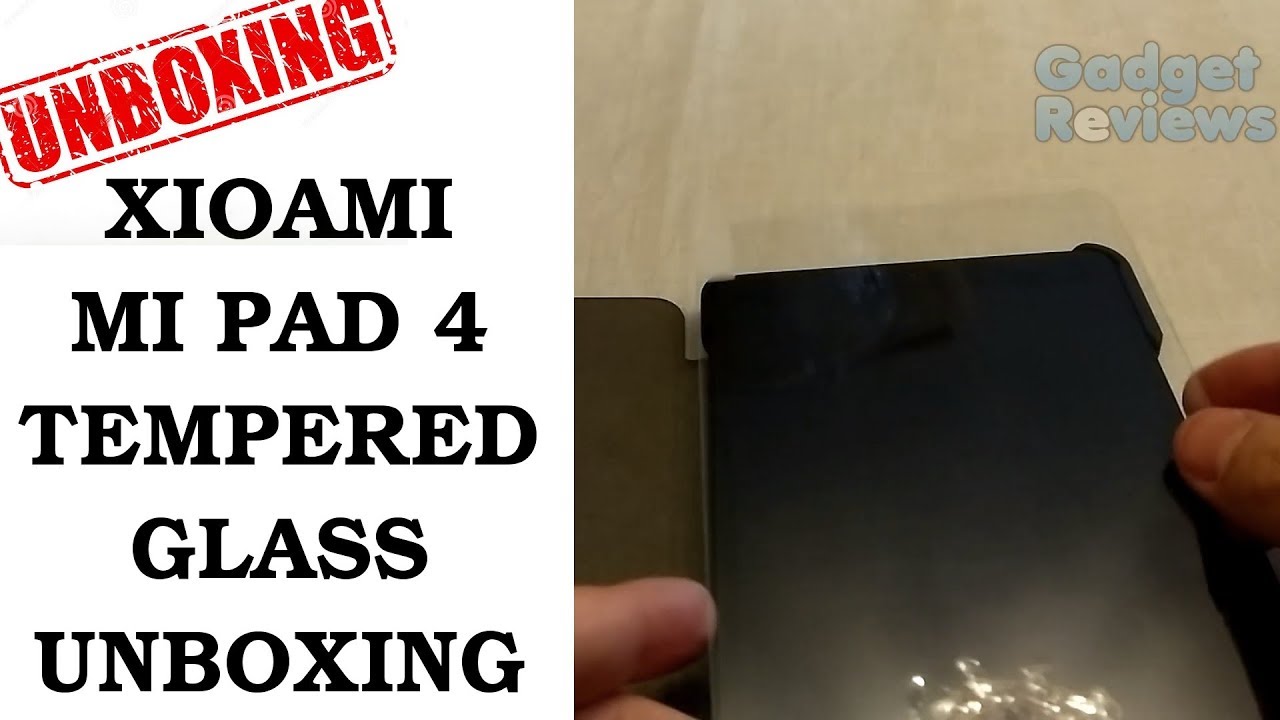 Xiaomi Mi Pad 4 Tempered Glass Unboxing