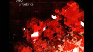 2562 - Unbalance 11. Love In Outer Space