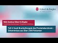 Seed-Brachytherapie des Prostatakarzinom - Erkenntnisse aus über 2500 Patienten | Web-Seminar Teil 2