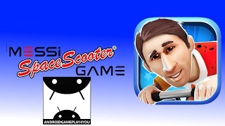 Messi Space Scooter Game Android GamePlay Trailer (1080p) (By GAMEDIA) [Game For Kids] screenshot 4