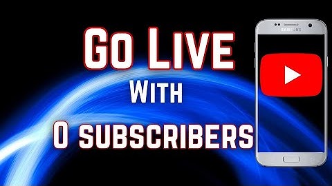 How To Livestream on YouTube Without 1000 Subscribers 2022 On Mobile