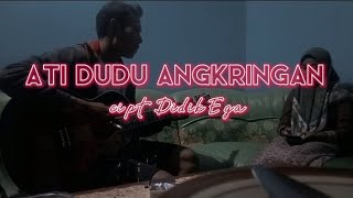 DIDIK EGA - ATI DUDU ANGKRINGAN versi latihan KARIN DIAH