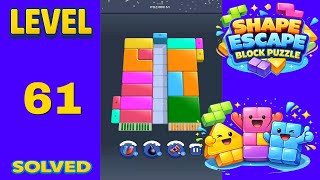 Shape Escape Block Puzzle Level 61 - SOLUTION Net Worth