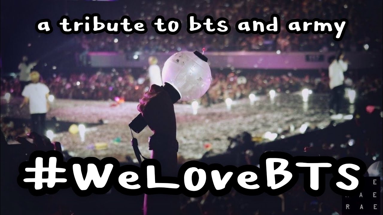 Welovebts A Mental Health Tribute To Bts And Army Youtube