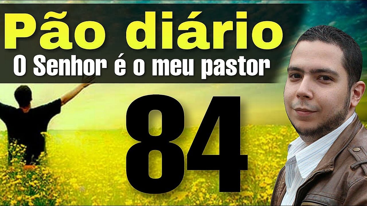 O Senhor é meu pastor – Ministérios Pão Diário