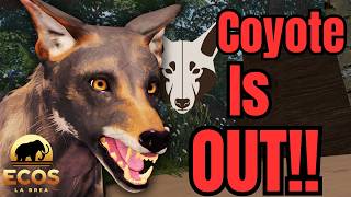 NEW Playable is OUT! Everything NEW W/ Coyote! | Ecos: La Brea