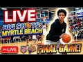 FINAL GAME! 🏆 Big Shots Myrtle Beach | AAU Basketball LIVE