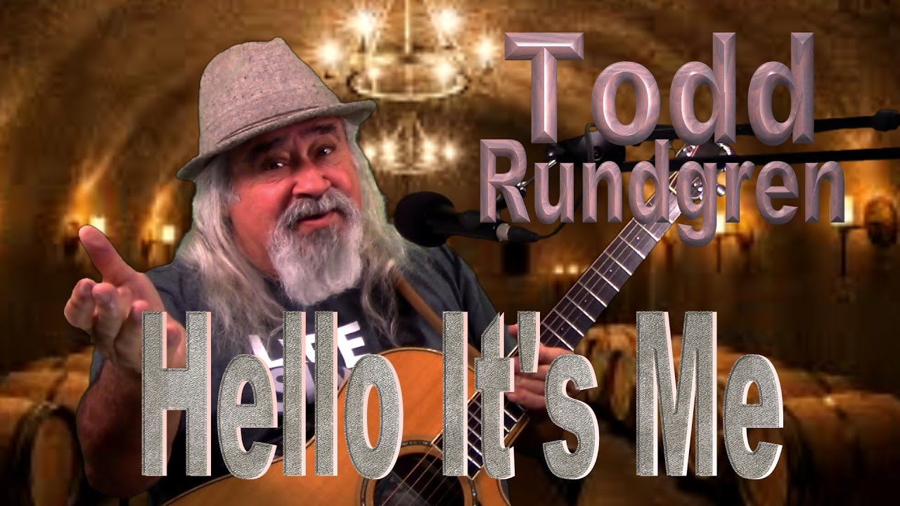 Todd Rundgren, Hello its me - YouTube