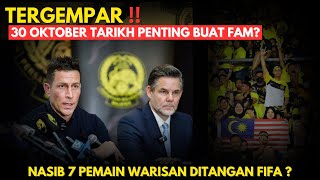 TERGEMPAR‼️ 30 Oktober Tarikh Penting Buat FAM?