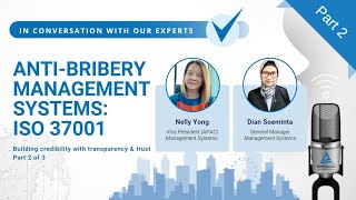🎙Expert Interview: Anti-bribery Management System: ISO 37001 (Part 2 of 3) Guide