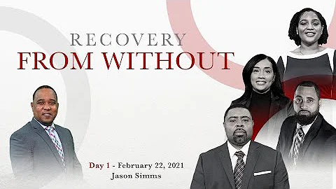 Recovery From Without featuring Jason Simms