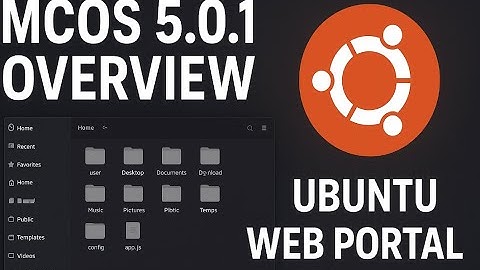 MCOS 5.0.1 Developer Update – Ubuntu Overhaul, Web Portal Rebuild, and System Fixes
