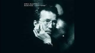 Eric Clapton - Pilgrim (Remix) [Official Audio]