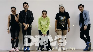 TO BE IN LOVE - DRIVE FEAT IFA NASUTION (LIVE SESSION)