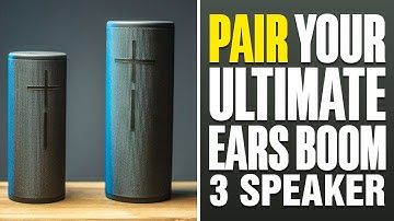 How To Pair Your Ultimate Ears BOOM 3 Speaker (2025)