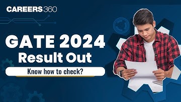 GATE 2024 Result Out: Know the details mentioned in the GATE result 2024