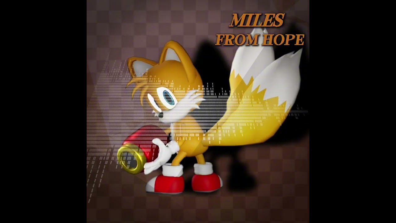 Tails last man standing: Miles from Hope (Echoes of Mobius)