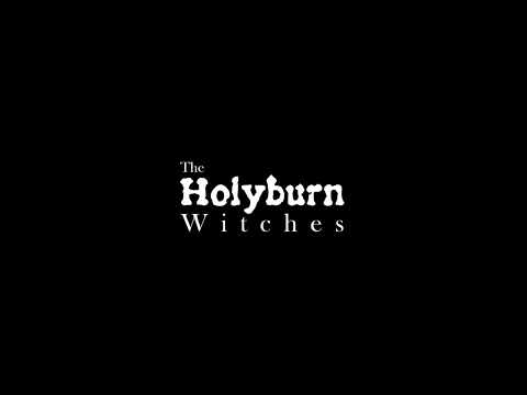 The Holyburn Witches Trailer