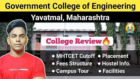 Government college of Engineering Yavatmal Review | Cutoff, Placement, Fees | MHTCET 2024