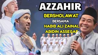 AZZAHIR BERSHOLAWAT BERSAMA KH ANWAR ZAHID \u0026 HABIB ALI ZAENAL ABIDIN ASSEGAF 28/2