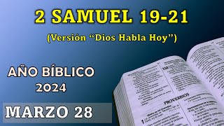 AÑO BÍBLICO | MARZO 28 | 2 SAMUEL 19-21 (DHH)