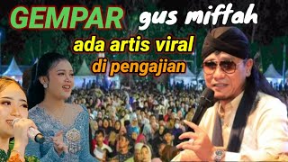 Download Lagu DAKWAH GUS MIFTAH TERBARU LUCU DAN PENUH ILMU  MP3