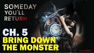 How to Set Trap & Bring Down the Monster in Karst Caves | Chapter 5 | Someday You'll Return