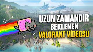 UZUN ZAMANDIR Beklenen VALORANT Videosu | VALORANT