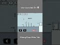 Không Được Khôn Vặt #shorts #minecraft