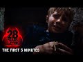 28 YEARS LATER – First 5 Minutes
