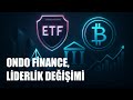 Ondo Finance’te Lider Değişimi: Güveni Belirleyen İsim mi, Yapı mı?