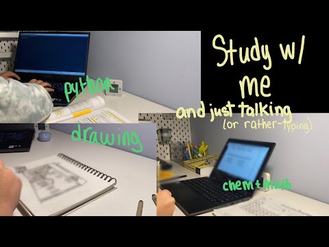 study timelapse; Python, chem, math, + more
