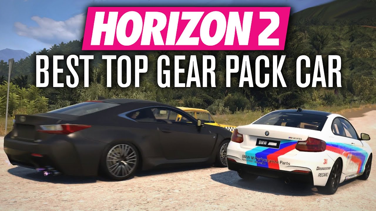 Forza Horizon 2 Best Top Gear Pack Car PART 2! YouTube