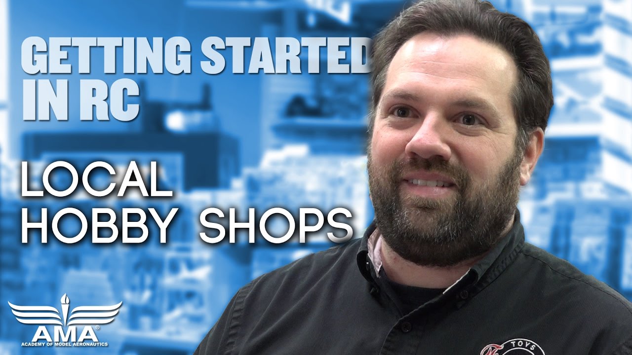 Getting Started in RC Local Hobby Shops YouTube