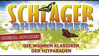 DIE DEUTSCHEN SCHLAGER OHRWÜRMER  ✨ DIE BESTEN KLASSIKER ALLER ZEITEN