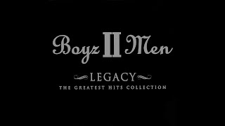 Boyz II Men End Of The Road (Legacy Mix)    w/lyrics