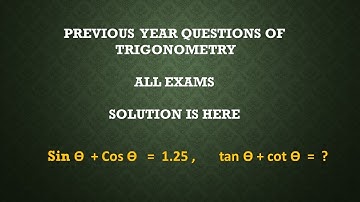 SSC CGL TRIGONOMETRY PREVOUS YEAR QUESTIOS WITH SOLUTION
