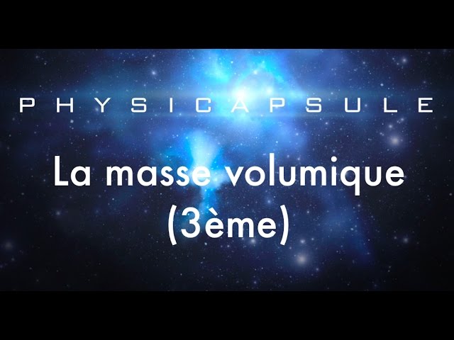 La masse volumique (physique-chimie - 3ème)